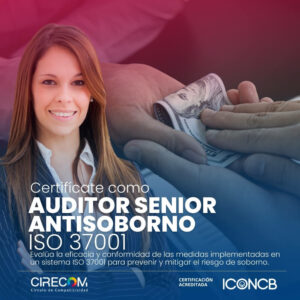 Cirecom • Certificación • Auditor Senior Antisoborno ISO 37001